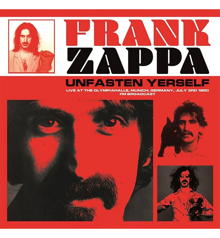 Frank Zappa – Unfasten Yerself: Live in Munich, 1980 (Limitierte Auflage 12-Zoll-Album auf rotem Vinyl)