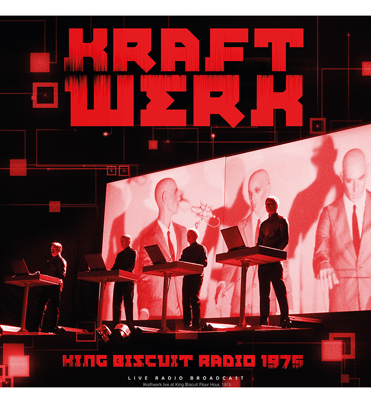 Kraftwerk – King Biscuit Radio 1975 (12-Zoll-Album auf 180g Vinyl)