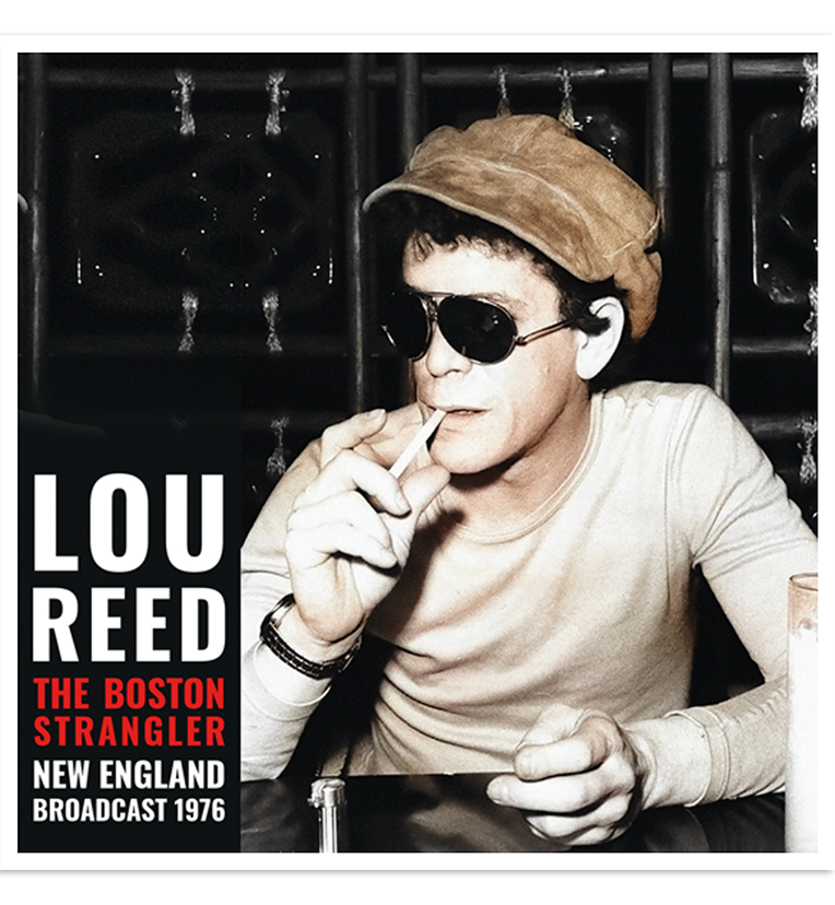 Lou Reed – The Boston Strangler: Live in Boston, 1976 (12-Zoll Doppel-LP)