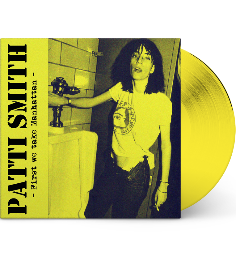 Patti Smith – First We Take Manhattan: Live in New York, 1979 (Limitierte 12-Zoll-Ausgabe auf durchscheinendem gelbem Vinyl)
