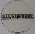 Hoxton Whores – Gat Da Whore (12") (Single Sided) (Very Good (VG))