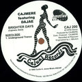 Cajmere Featuring Dajae / Cajmere Featuring Derrick Carter – Brighter Days / Dreaming EP (12") (Mint (M))