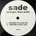 Sade – Stronger Then Pride (House Mixes) (CM 05) (12") (Mint (M))