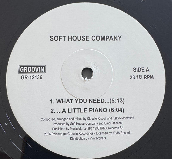 Soft House Company / Key Tronics Ensemble – What You Need / A Little Piano / Calypso Of House (12") (Mint (M))