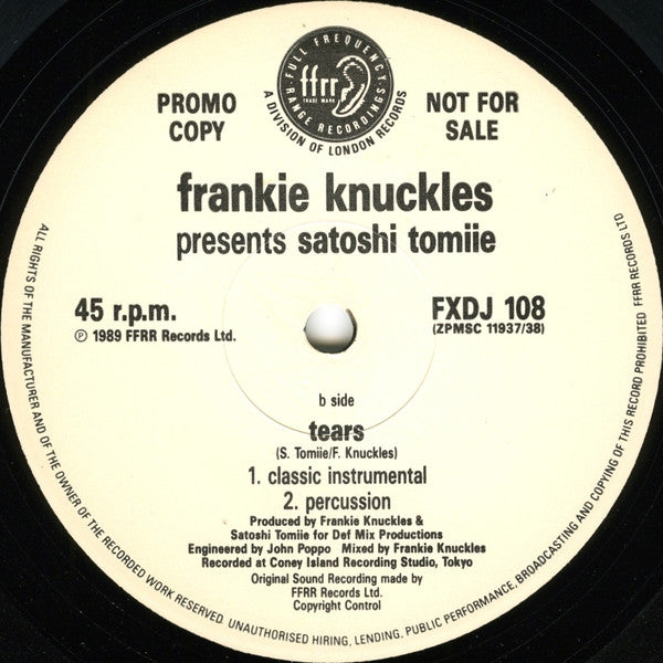 Frankie Knuckles Presents Satoshi Tomiie – Tears (FXDJ 108) (12") (Very Good Plus (VG+))