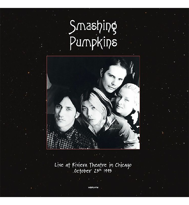 The Smashing Pumpkins – Live im Riviera Theatre, Chicago, 23. Oktober 1995 (Doppel-LP, 12 Zoll)