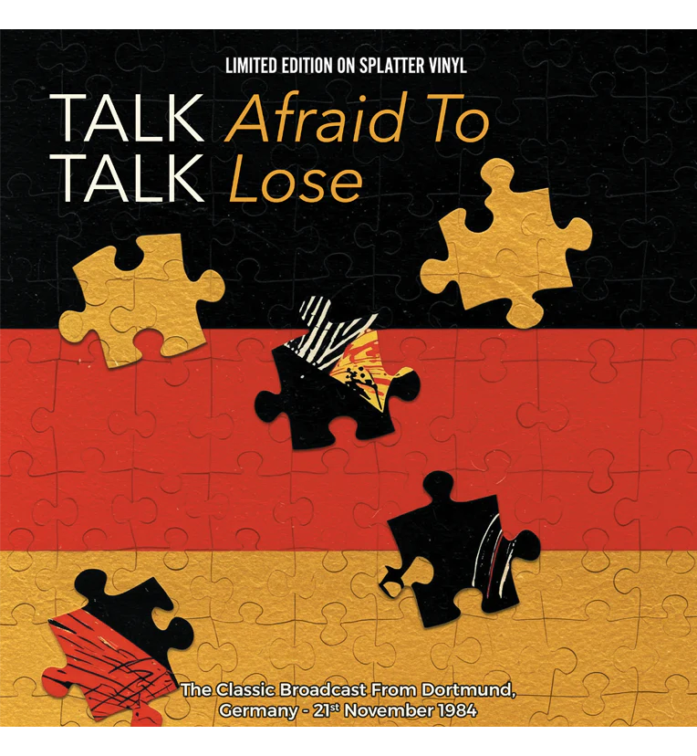 Talk Talk – Afraid to Lose: Live in Dortmund, 1984 (Limitierte 12-Zoll-Album auf Splatter-Vinyl)