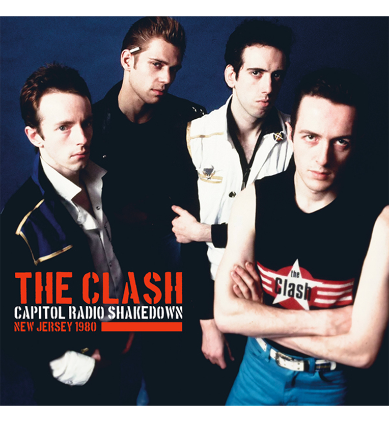 The Clash – Capitol Radio Shakedown: New Jersey, 1980 (Limitierte Doppel-LP auf klarem Vinyl)
