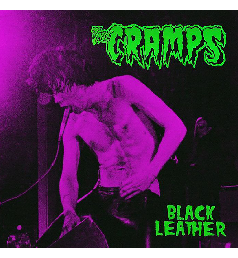 The Cramps – Black Leather: Live in San Francisco, 1980 (Limitierte 12-Zoll-Schallplatte auf grünem Vinyl)