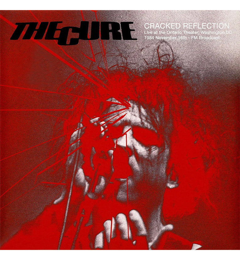 The Cure – Cracked Reflection: Live in Washington, D.C., 1984 (Limitierte Doppel-LP auf transparentem Teal-Vinyl)