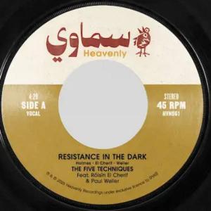 The Five Techniques feat. Roisin El Cherif & Paul Weller - Resistance In The Dark (7") (Mint (M))