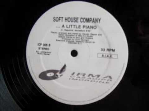 Soft House Company / Key Tronics Ensemble – What You Need / A Little Piano / Calypso Of House (12") (Mint (M))