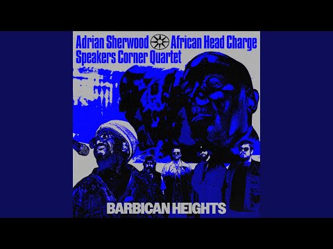 Adrian Sherwood / African Head Charge / Speakers Corner Quartet - Barbican Heights (12") (Mint (M))