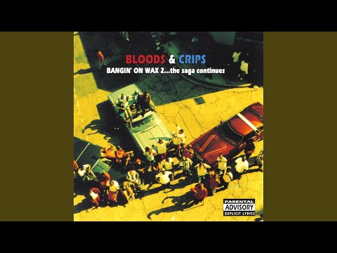 Bloods & Crips - Bangin’ On Wax 2…The Saga Continues  (2xLP) (Mint (M))